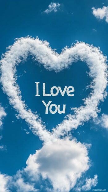 A heart shaped cloud formation in a bright blue sky, with I Love You subtly written within the clouds, giving a dreamy and heartfelt vibe.