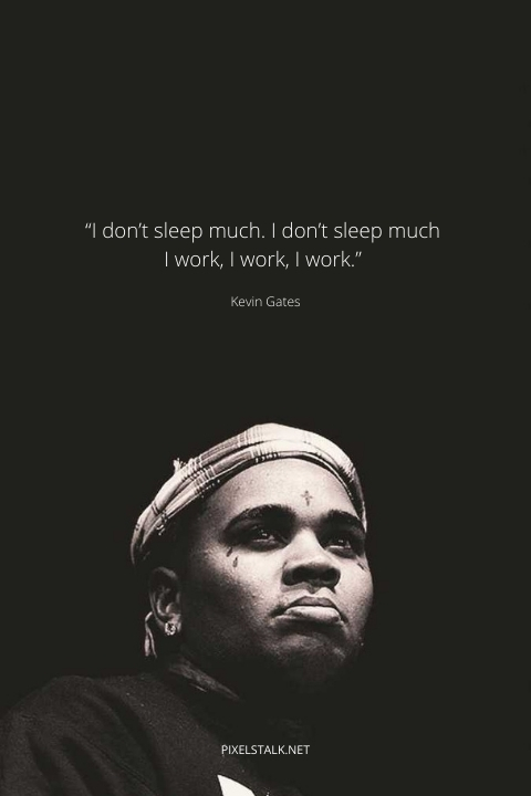 kevin gates quotes about friends