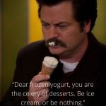 Best Ron Swanson Quotes 1.