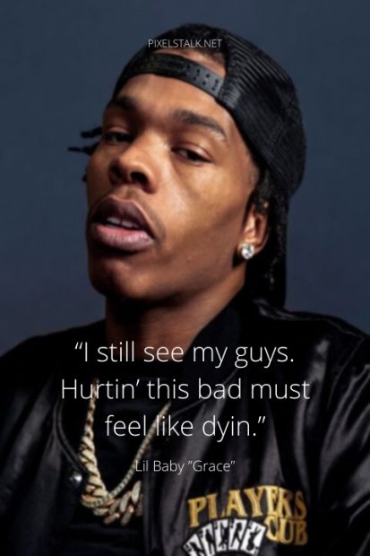 Lil Baby Quotes From Song about life and love