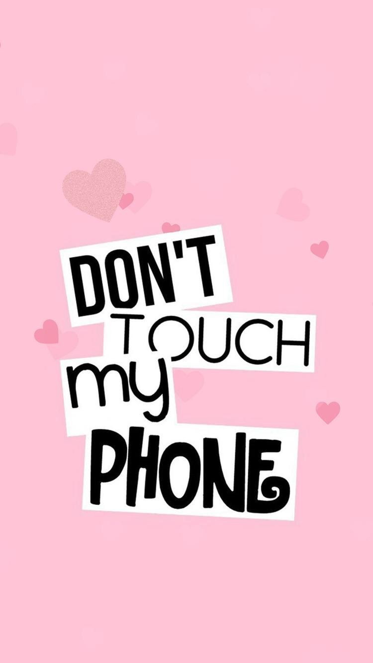 Dont touch my phone cute multicolored pink HD phone wallpaper  Peakpx